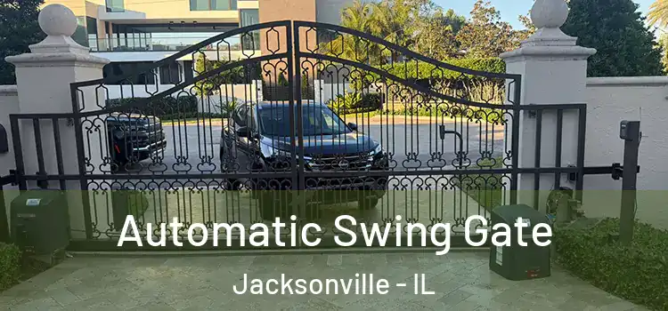  Automatic Swing Gate Jacksonville - IL